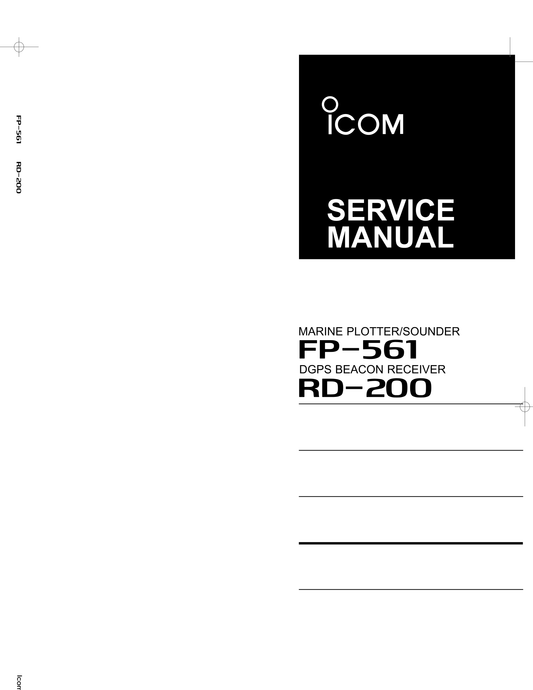 Icom FP-561 & RD-200 Marine Plotter/ DGPS Beacon Receiver Service Manual (Pages: 48)