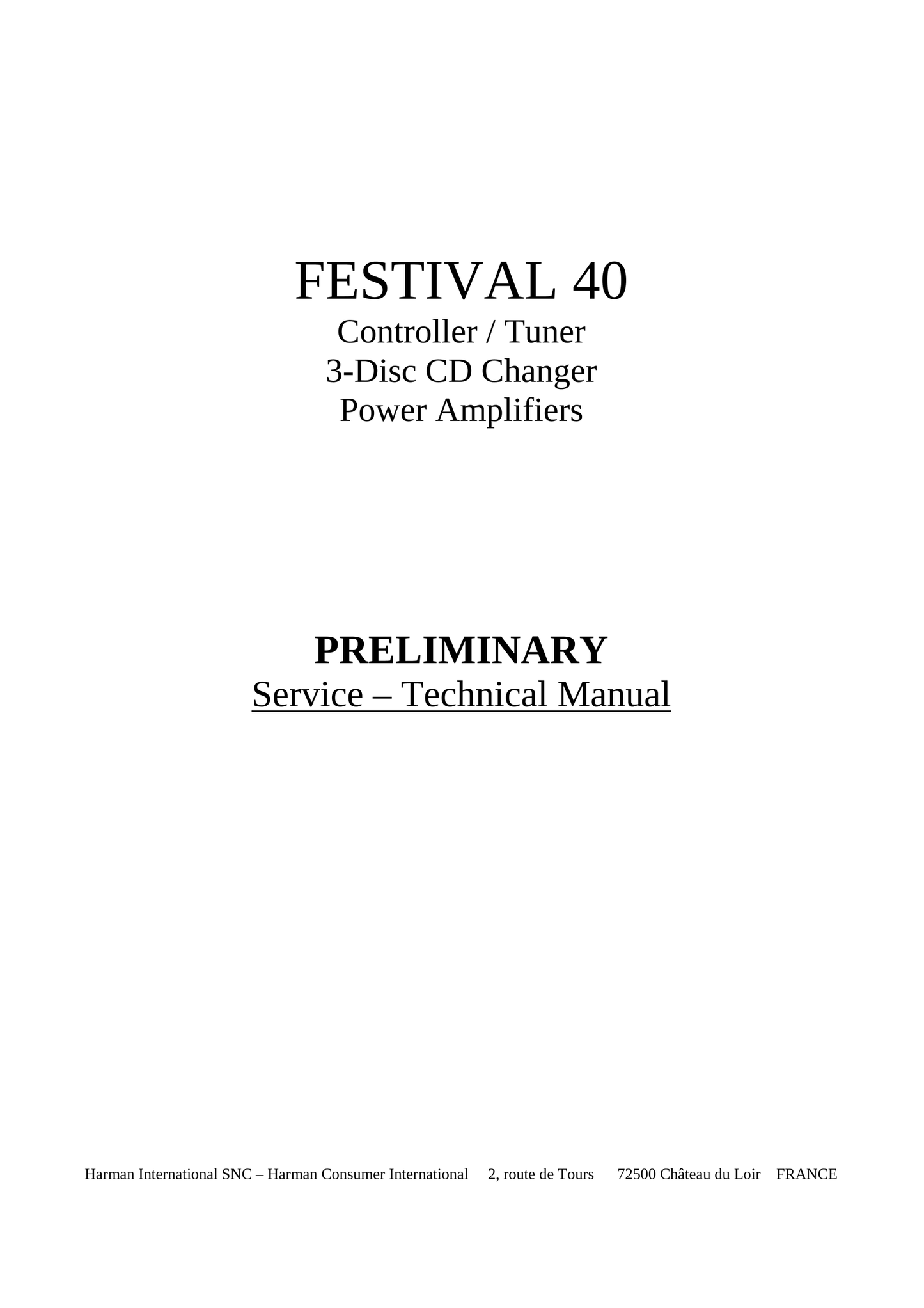 Harman/ Kardon Festival 40 Tuner/ CD Player/ Amplifier Service Manual (Pages: 65)