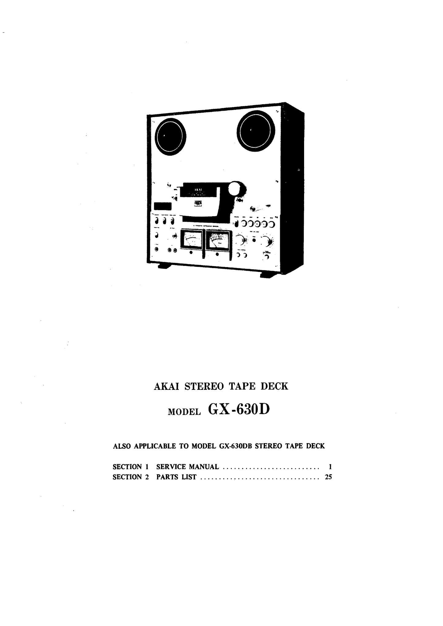Akai GX-630D Reel to Reel Tape Deck Owner & Service Manual (Pages: 68)