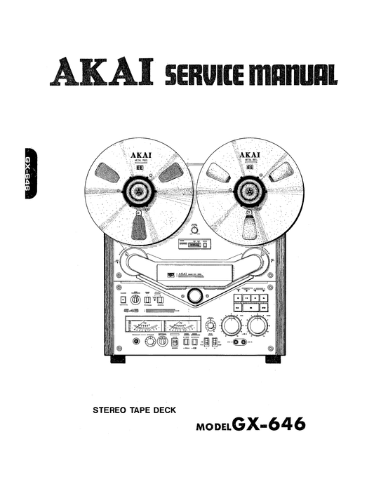 Akai GX-646 Reel-to-Reel Tape Deck Service Manual (Pages: 49)