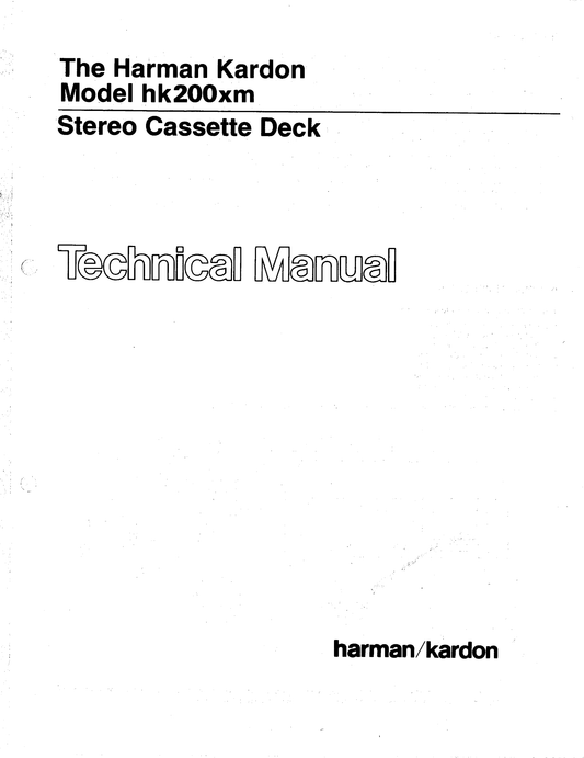 Harman/ Kardon HK200xm Stereo Cassette Deck Service Manual (Pages: 36)