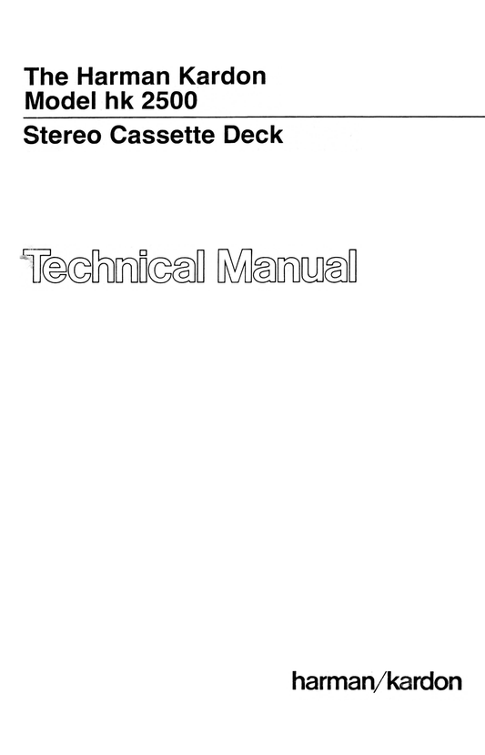 Harman/ Kardon HK2500 Stereo Cassette Deck Service Manual (Pages: 29)