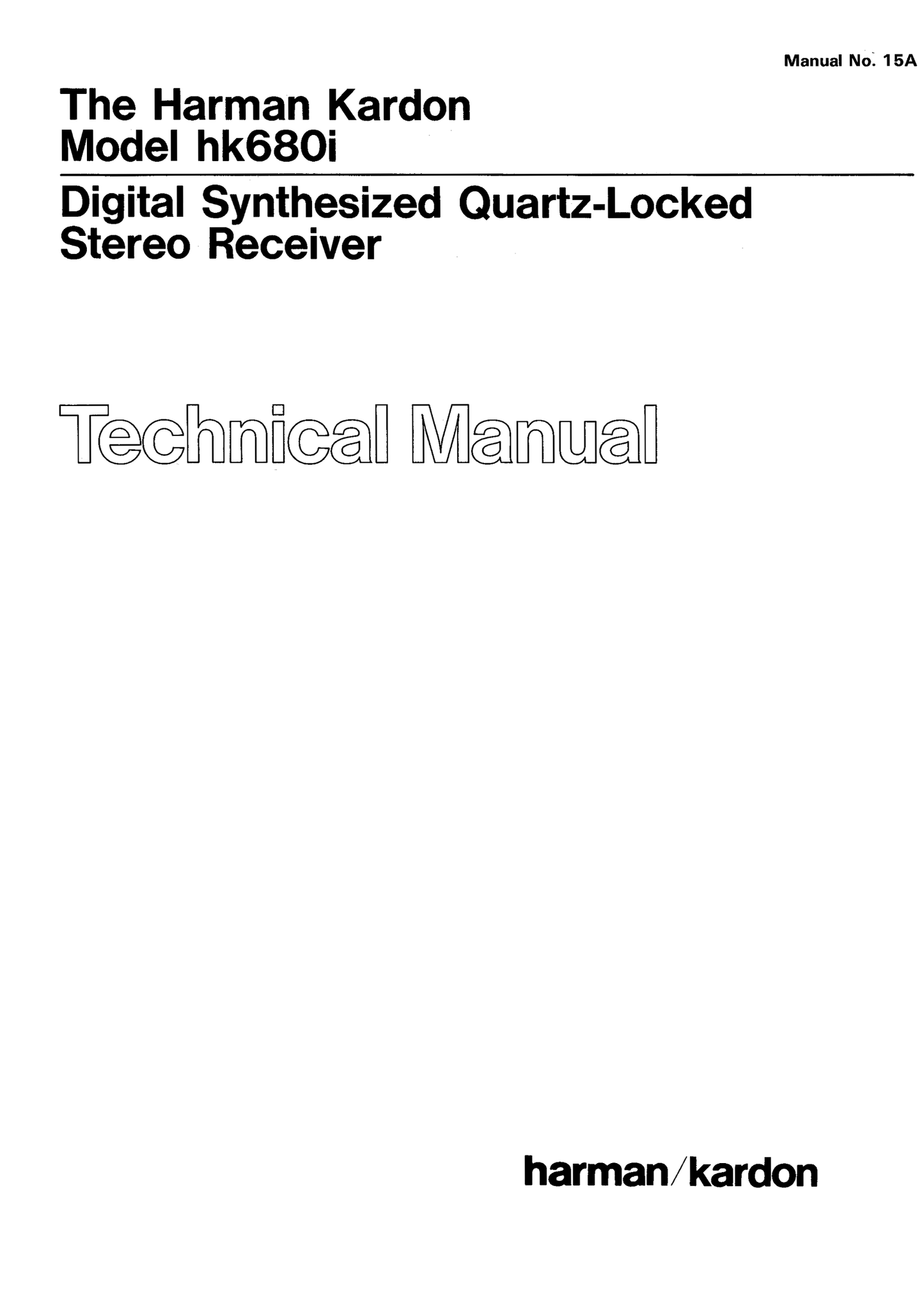 Harman/ Kardon HK680i Synthesized Quartz-Locked Stereo Receiver Owner & Service Manual (Pages: 67)