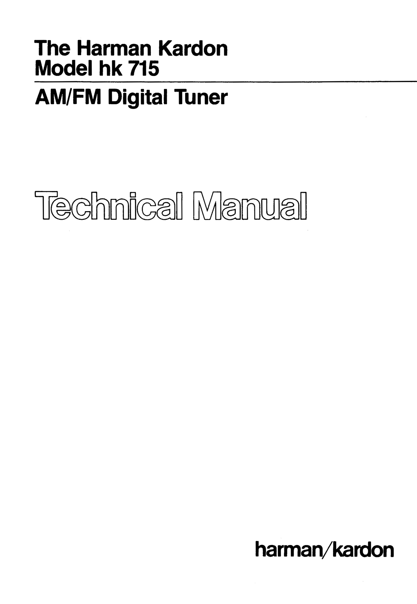 Harman/ Kardon HK715 AM/FM Digital Tuner Service Manual (Pages: 37)