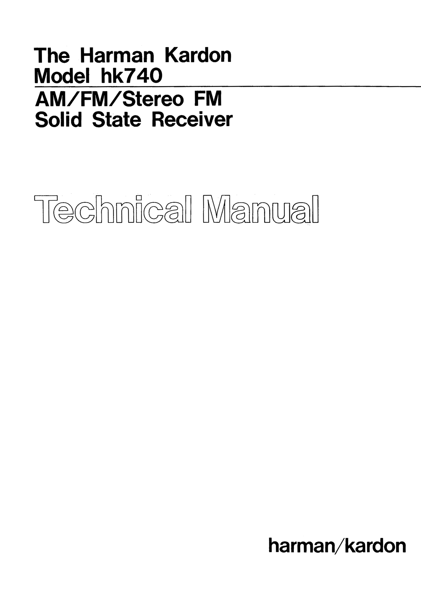 Harman/ Kardon HK740 AM/FM Stereo Receiver Service Manual (Pages: 32)