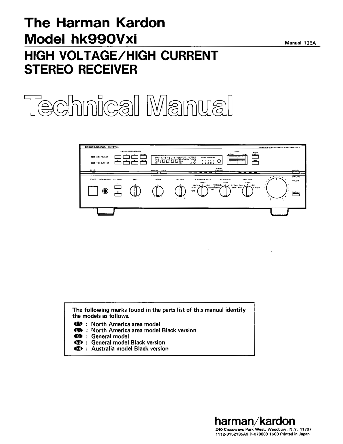 Harman/ Kardon HK990Vxi High Voltage/ Current Stereo Receiver Service Manual (Pages: 53)