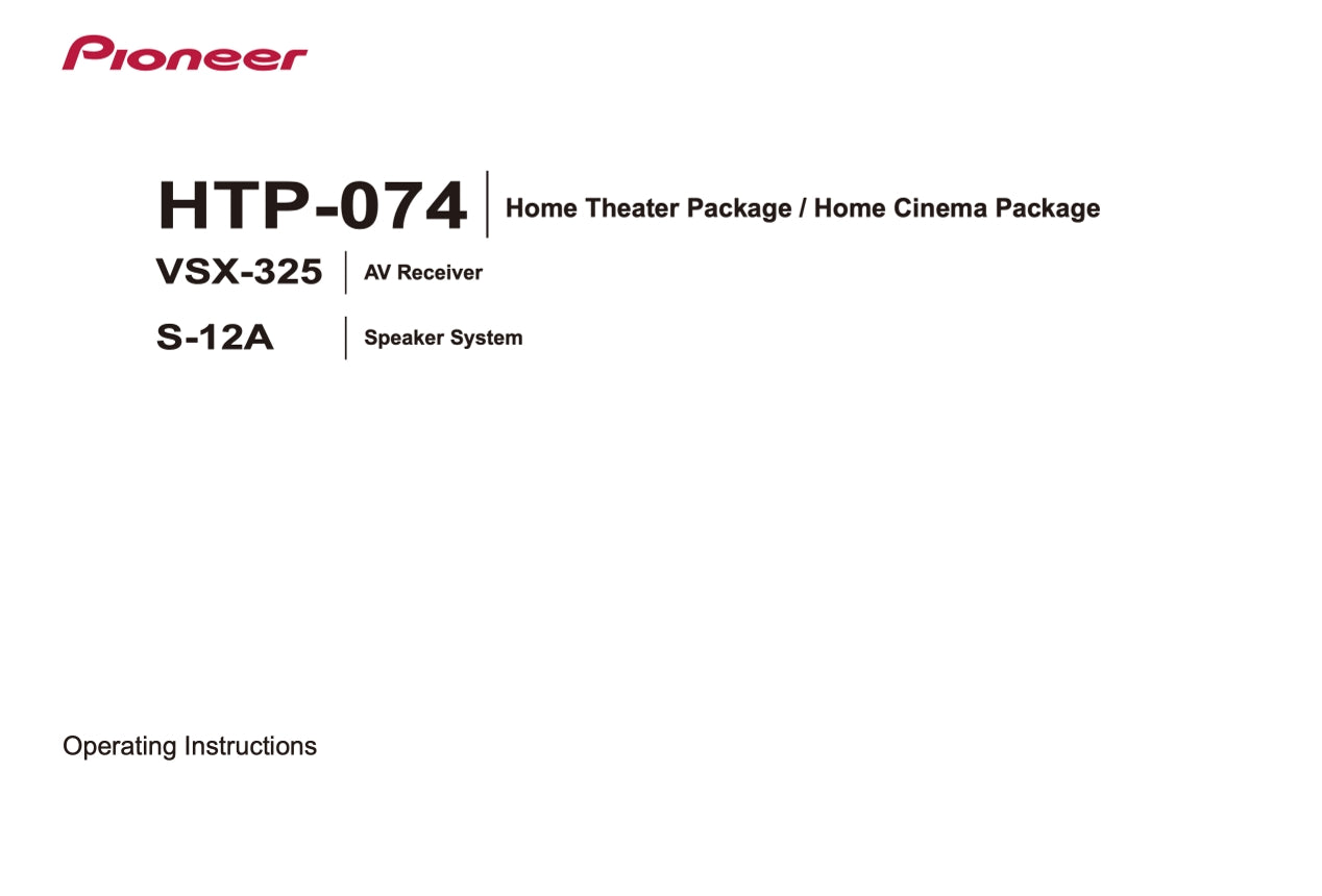 Pioneer HTP-074 & VSX-325 Home Theater System Owner/ User Manual (Pages: 42)