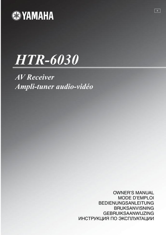 Yamaha HTR6030 Audio/Video Receiver Operating Manual