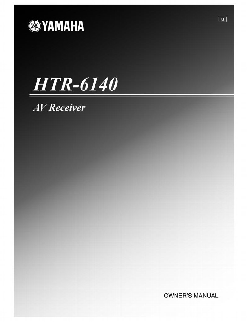 Yamaha HTR6140 Audio/Video Receiver Operating Manual