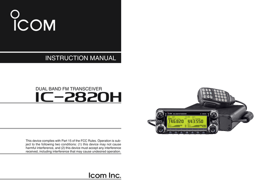 Icom IC-2820 H Dual Band FM Transceiver Owner/ User Manual (Pages: 164)