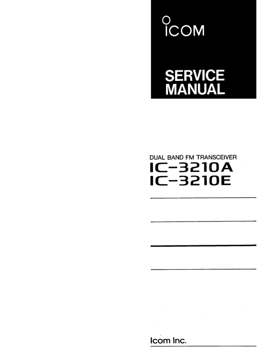 Icom IC-3210 A & E Dual Band Transceiver Service Manual (Pages: 59)