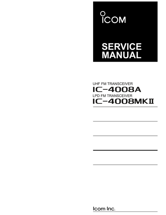 Icom IC-4008 A & MKII FM Transceiver Service Manual (Pages: 31)