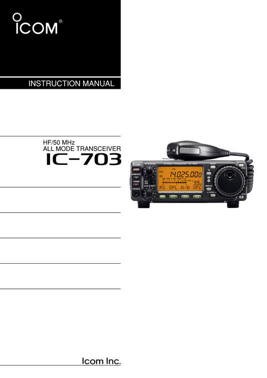 Icom IC-703 HF/50 MHz All Mode Transceiver Owner/ User Manual (Pages: 112)