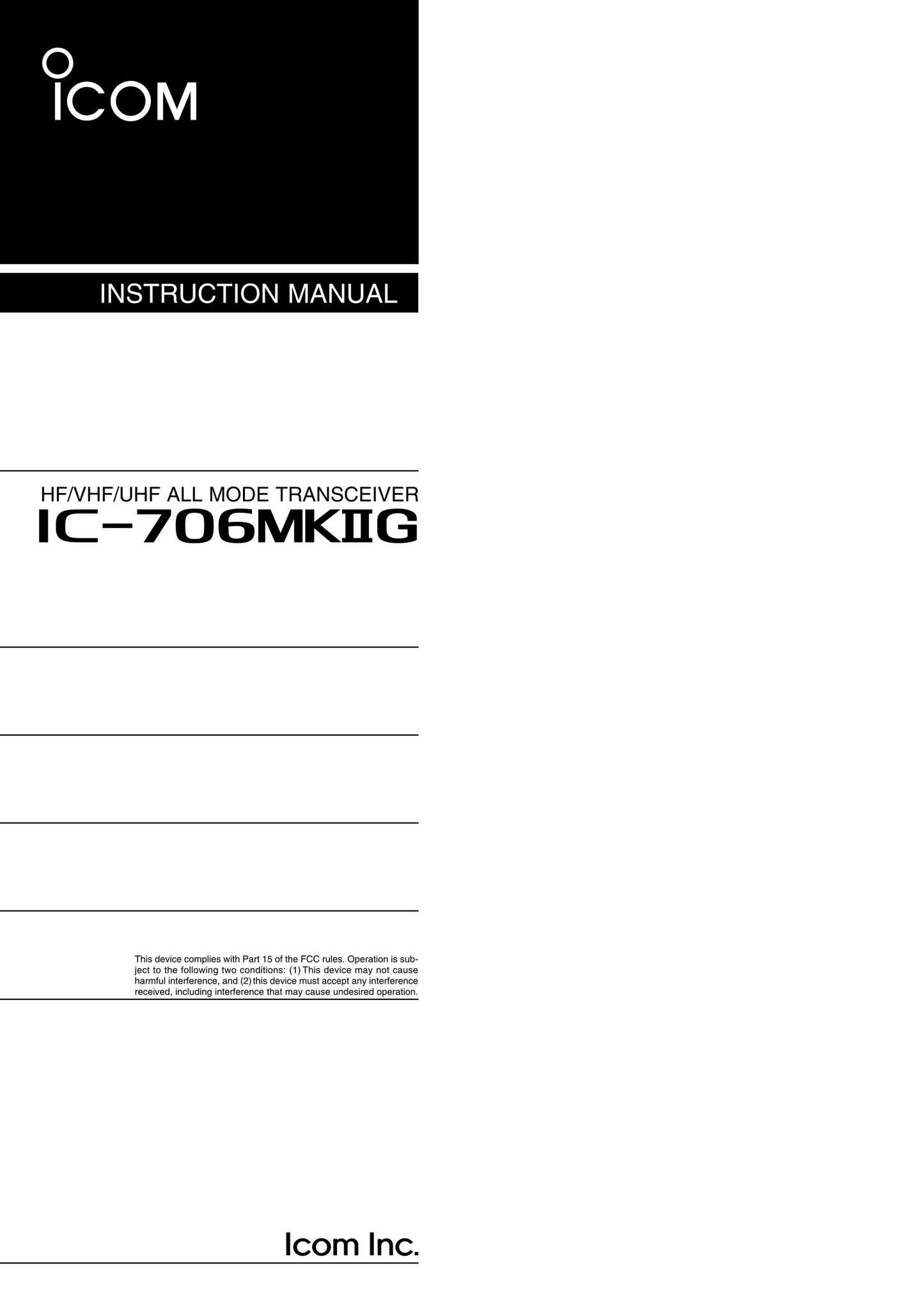 Icom IC-706MKIIG HF/VHF/UHF All Mode Transceiver Owner/ User Manual (Pages: 75)