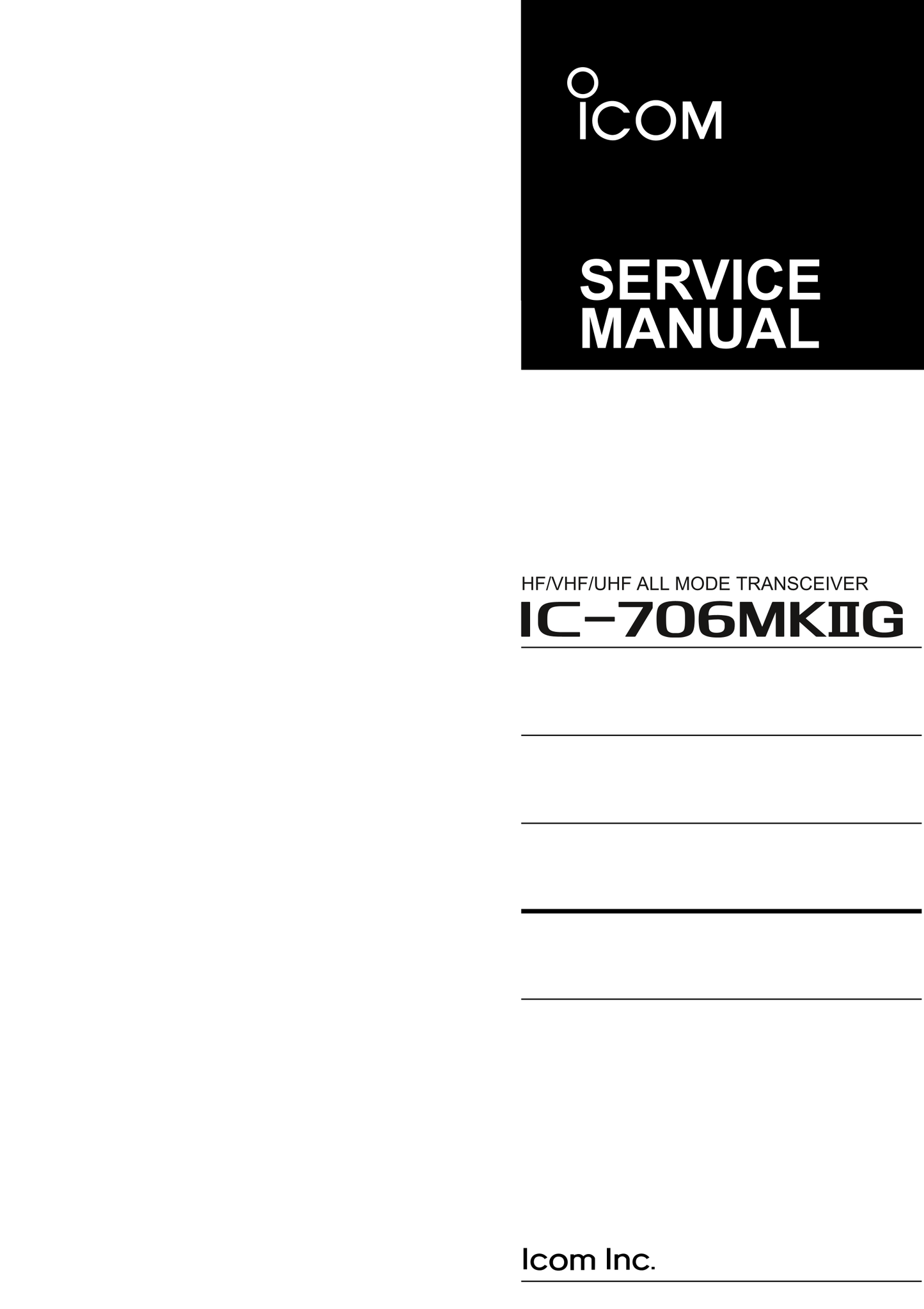 Icom IC-706 MKIIG HF/VHF/UHF Transceiver Service Manual (Pages: 85)