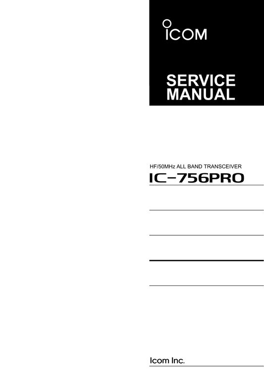 Icom IC-756 PRO All Band Transceiver Service Manual (Pages: 111)