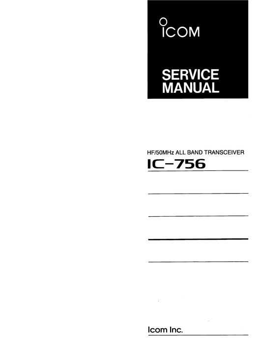 Icom IC-756 All Band Transceiver Service Manual (Pages: 132)