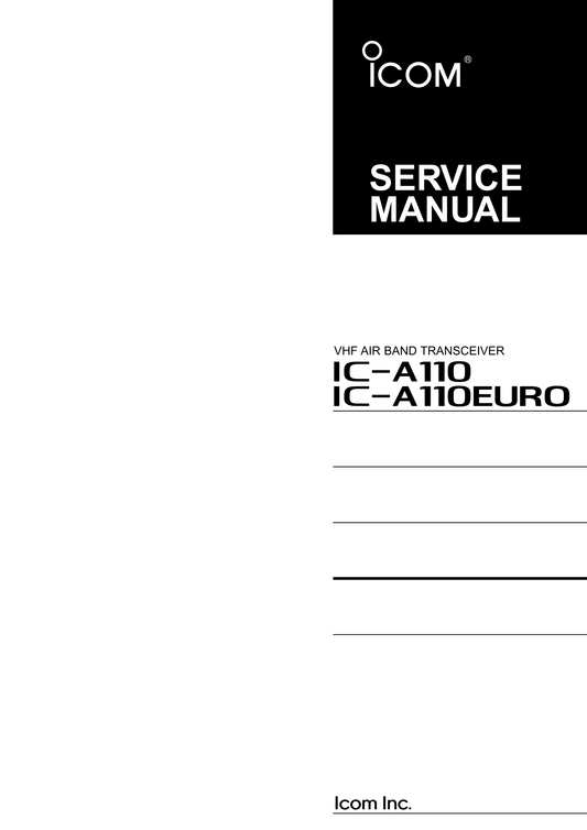 Icom IC-A110 & EURO Air Band Transceiver Service Manual (Pages: 79)