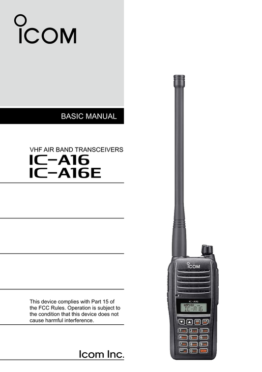 Icom IC-A16 & E VHF Air Band Transceiver Owner/ User Manual (Pages: 24)