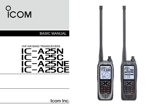 Icom IC-A25 VHF Air Band Transceiver Owner/ User Manual (Pages: 24)