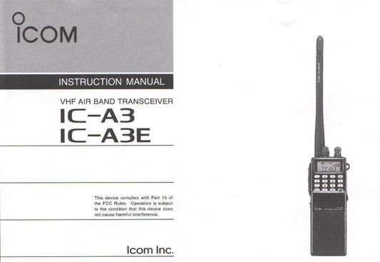 Icom IC-A3 VHF Air Band Transceiver Owner/ User Manual (Pages: 47)