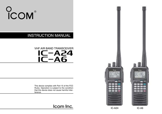 Icom IC-A6 VHF Air Band Transceiver Owner/ User Manual (Pages: 40)