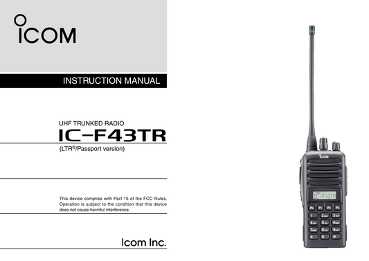 Icom IC-F43 TR UHF Trunked Radio Owner/ User Manual (Pages: 40)
