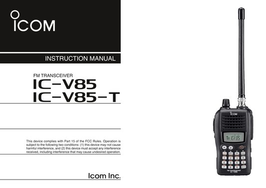 Icom IC-V85 & IC-V85-T FM Transceiver Owner/ User Manual (Pages: 80)
