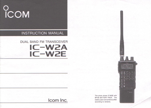 Icom IC-W2 A & E Dual Band FM Transceiver Owner/ User Manual (Pages: 52)