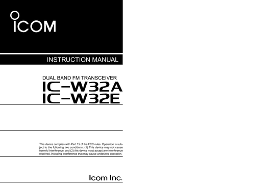 Icom IC-W32 A Dual Band FM Transceiver Owner/ User Manual (Pages: 48)
