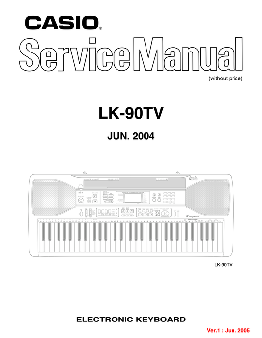 Casio LK-90 Keyboard Piano Service Manual (Pages: 37)