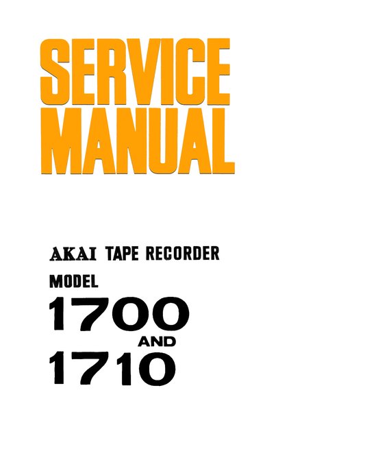 Akai Model 1700 & 1710 Reel to Reel Tape Deck Service Manual (Pages: 36)