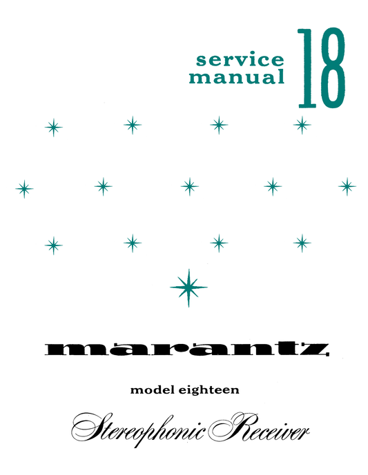 Marantz Model 18 Stereophonic Receiver Service Manual (Pages: 41)