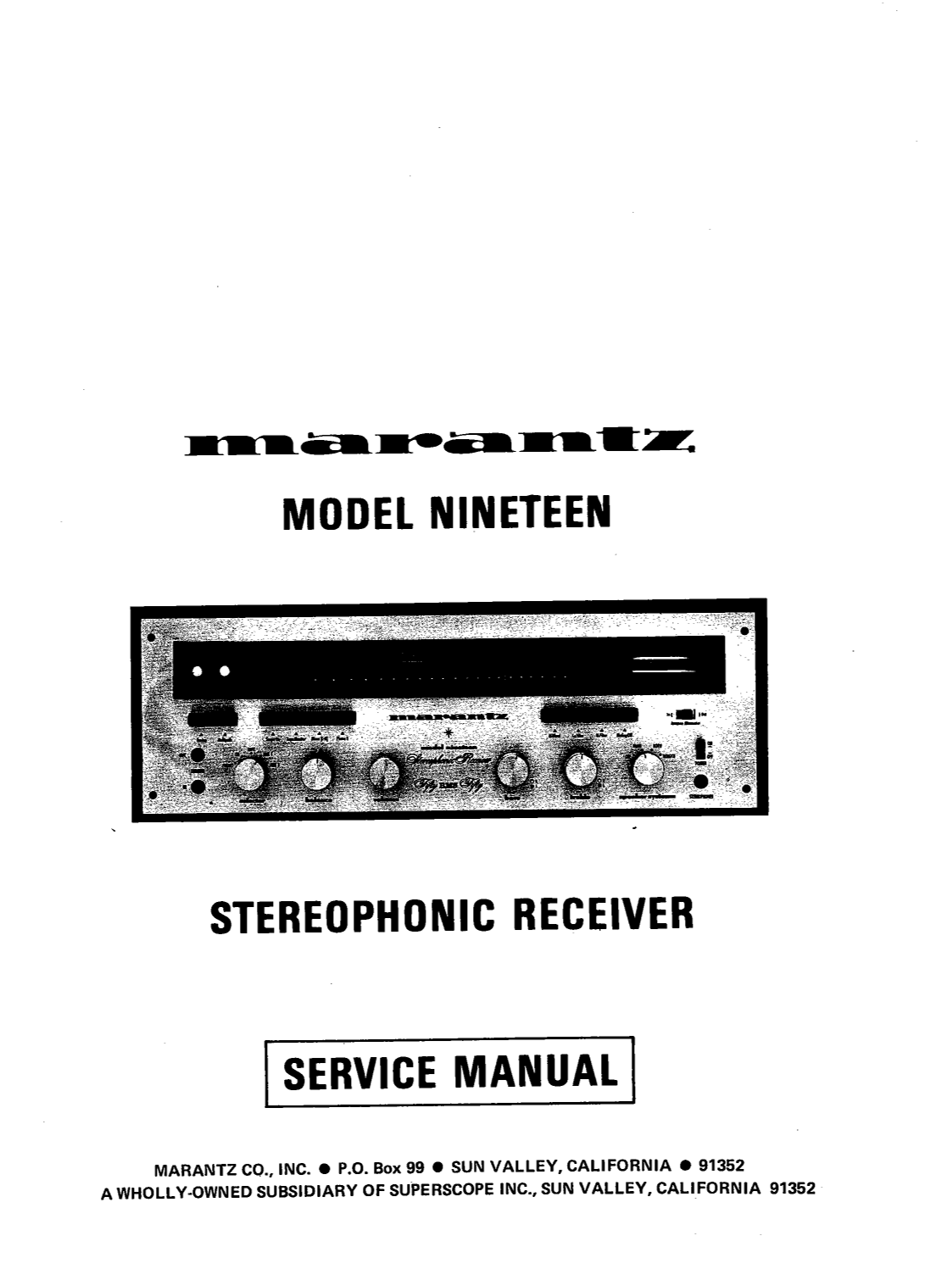 Marantz Model 19 Stereophonic Receiver Service Manual (Pages: 74)