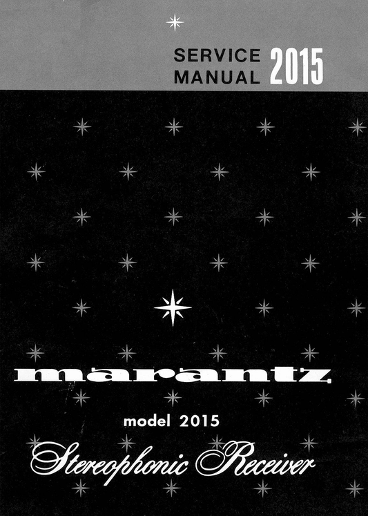 Marantz Model 2015 Stereophonic Receiver Service Manual (Pages: 25)