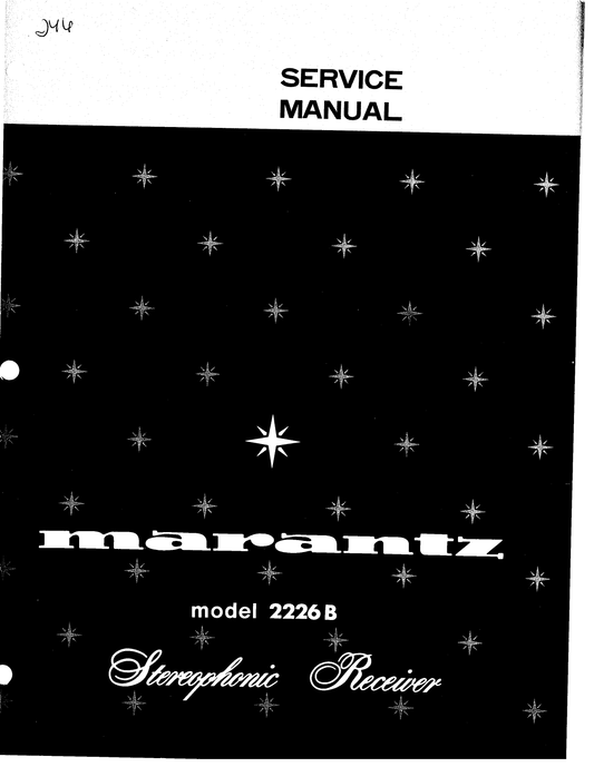 Marantz Model 2226 B Stereophonic Receiver Service Manual (Pages: 32)