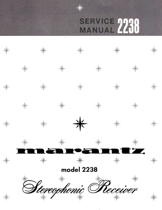 Marantz Model 2238 Stereophonic Receiver Service Manual (Pages: 47)