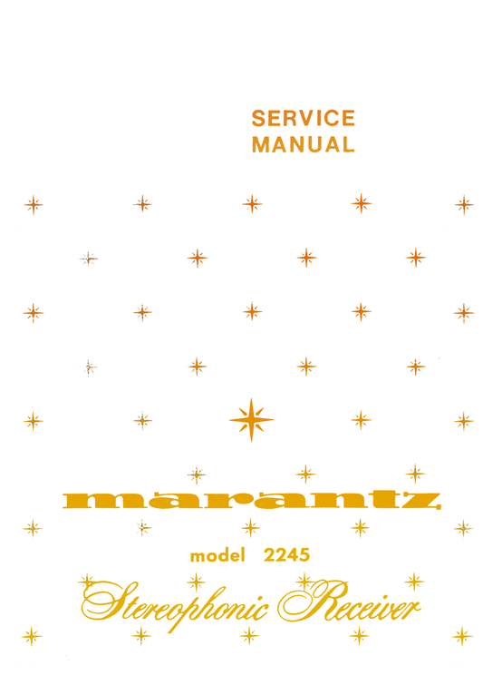 Marantz Model 2245 Stereophonic Receiver Service Manual (Pages: 33)