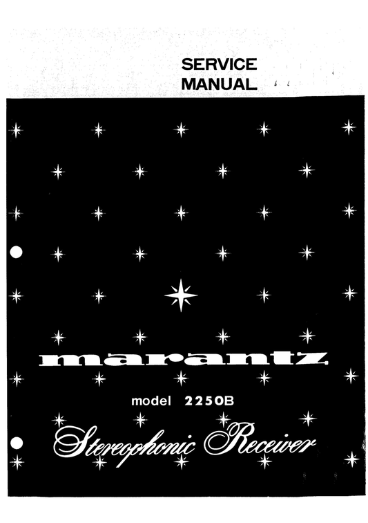 Marantz Model 2250 B Stereophonic Receiver Service Manual (Pages: 42)