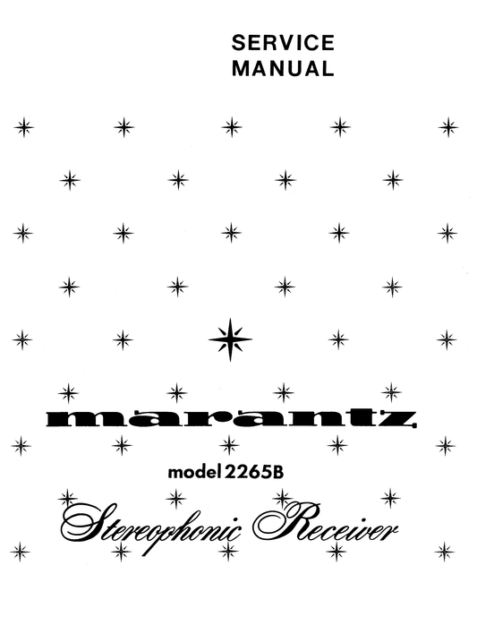 Marantz Model 2265 B Stereophonic Receiver Service Manual (Pages: 44)