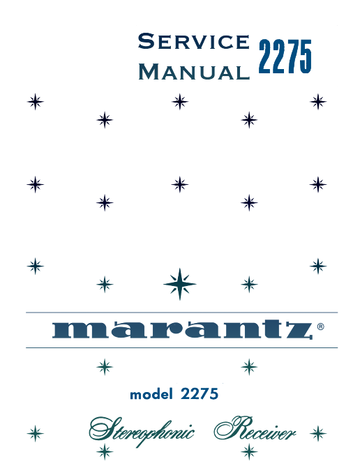 Marantz Model 2275 Stereophonic Receiver Service Manual (Pages: 38)