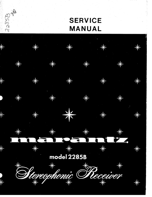 Marantz Model 2285 B Stereophonic Receiver Service Manual (Pages: 40)