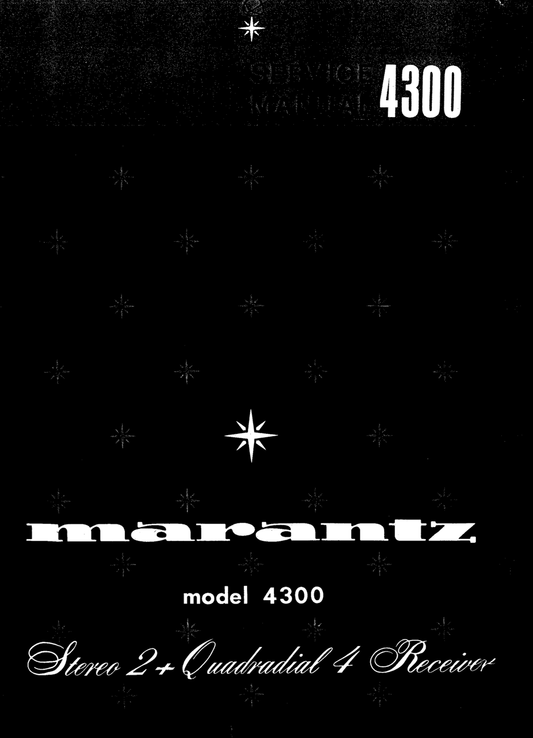 Marantz Model 4300 Stereo 2+ Quadradial 4 Receiver Service Manual (Pages: 50)