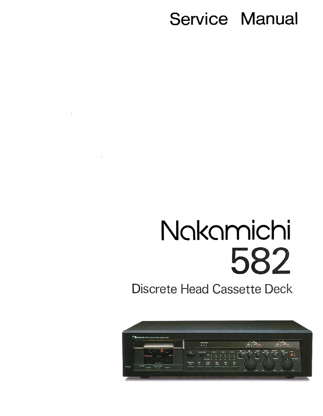 Nakamichi Model 582 Discrete Head Cassette Deck Service Manual (Pages: 121)