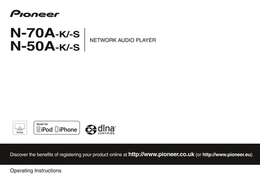 Pioneer N-50A & N-70A Network Audio Player Owner/ User Manual (Pages: 42)