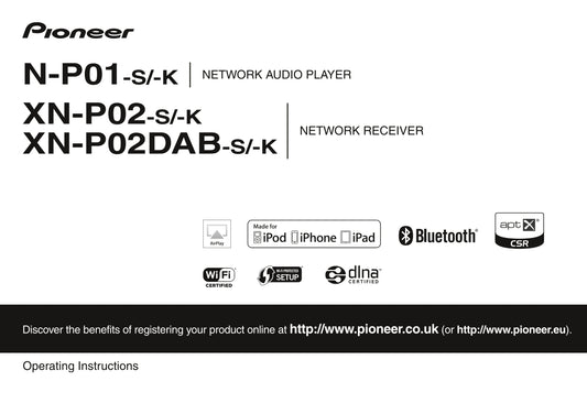 Pioneer N-P01, XN-P02 & XN-P02DAB Network Audio Player Owner/ User Manual (Pages: 54)