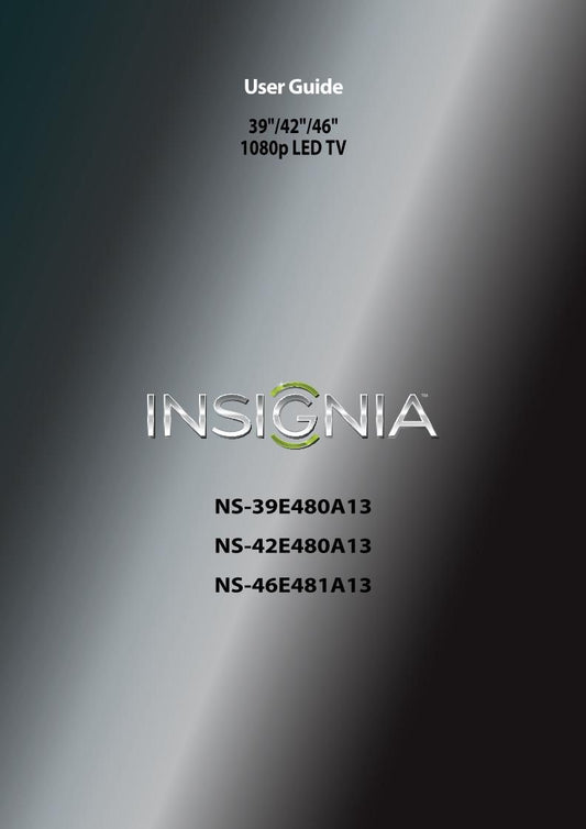 Insignia NS39 E 480A13 NS42 NS46 481A13 TV Operating Manual