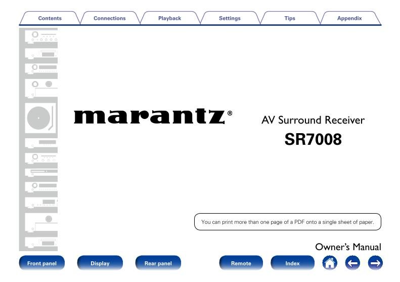 Marantz SR7008 Audio/Video Receiver Operating Manual