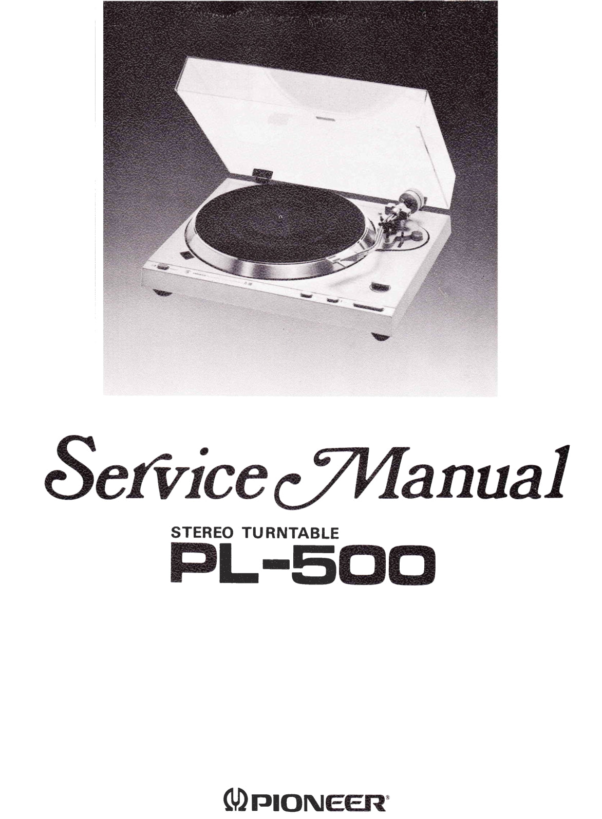 Pioneer PL-500 Turntable Service Manual (Pages: 22)