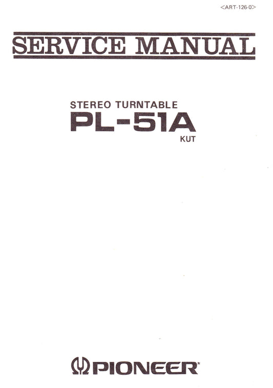 Pioneer PL-51A Turntable Service Manual (Pages: 16)